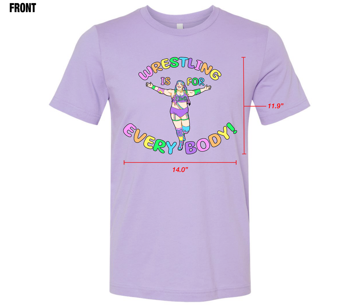 Ellie D: Wresting is for Everybody T-shirt