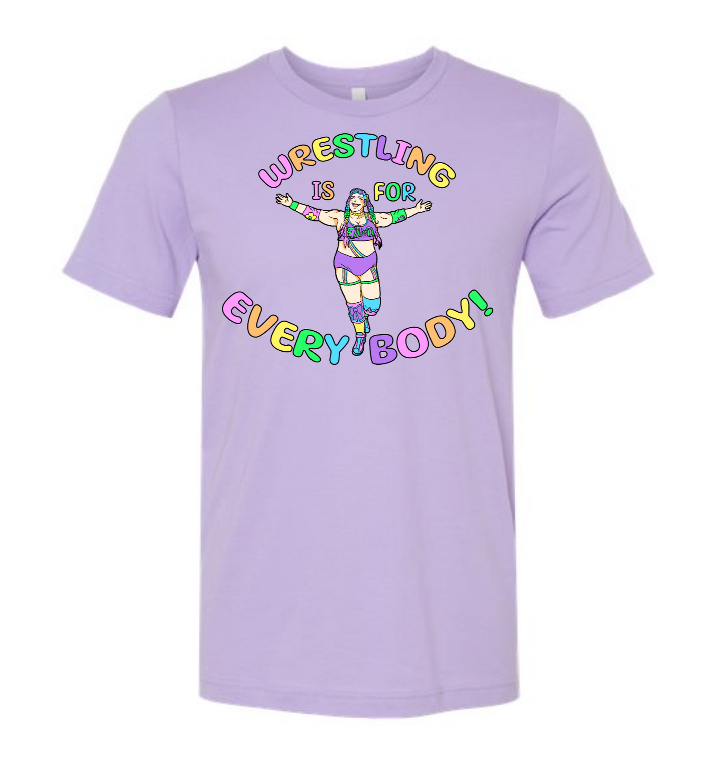Ellie D: Wresting is for Everybody T-shirt